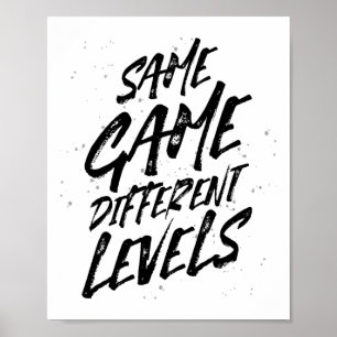 Affiche Même jeu, différents niveaux La vie du joueur T co