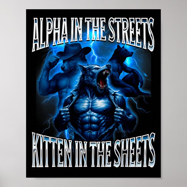 Affiche Mème Loup Alpha Dans Les Rues Chat Dans Les Draps (Devant)