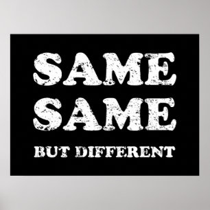 AFFICHE MÊME MAIS DIFFÉRENT