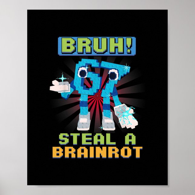 Affiche Mème Pixel Drôle Bruh 67 Voler Une Brainrot  (Devant)