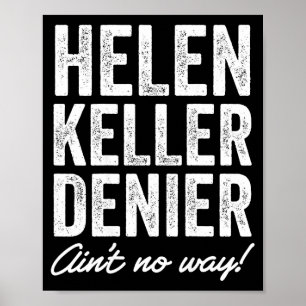 Affiche Mème rétro drôle de négationniste d'Helen Keller