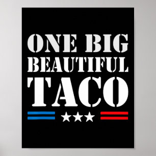 Affiche Mème surnom Taco - Une grande et belle facture drô