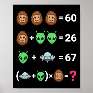 Affiche Mème viral 6 7 Bigfoot Alien Ufo Équation algébriq