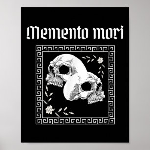 Affiche Memento Mori Crâne Philosophie stoïque Hommes Femm