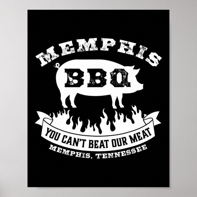 Affiche Memphis BBQ Vous ne pouvez pas battre notre BBQ de (Devant)