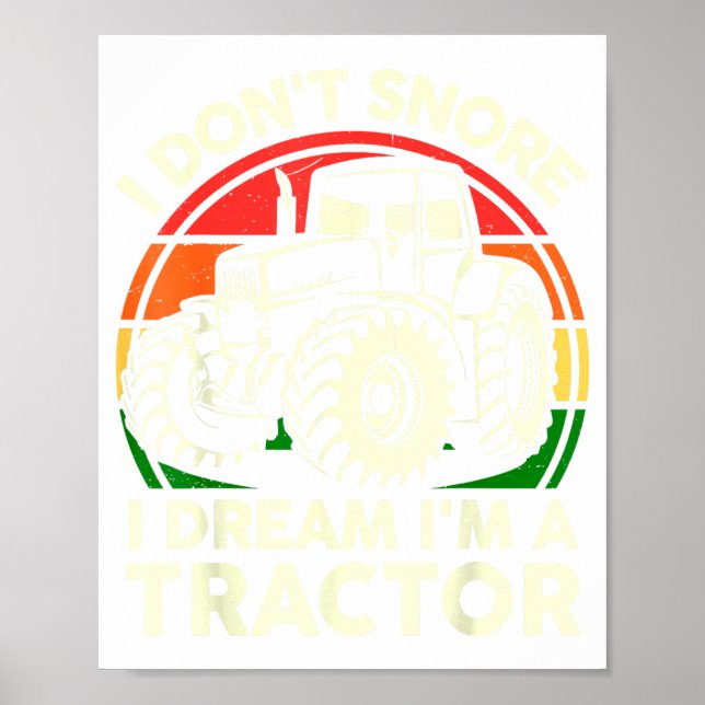 Affiche Men I Don't Snore I Dream I'm Tractor Funny Farmer (Devant)