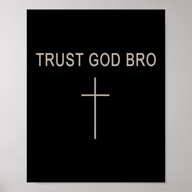 Affiche Men Trust God Bro Funny Christian Youth Boy Jesus  (Devant)