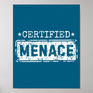 Affiche Menace certifiée Citation drôle d'humour Sarcasme