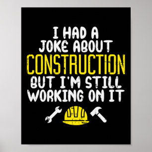 Affiche Mens Construction Joke Funny Papa Humour Travaille
