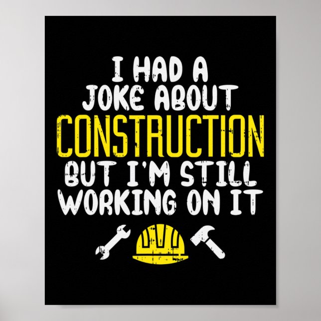 Affiche Mens Construction Joke Funny Papa Humour Travaille (Devant)