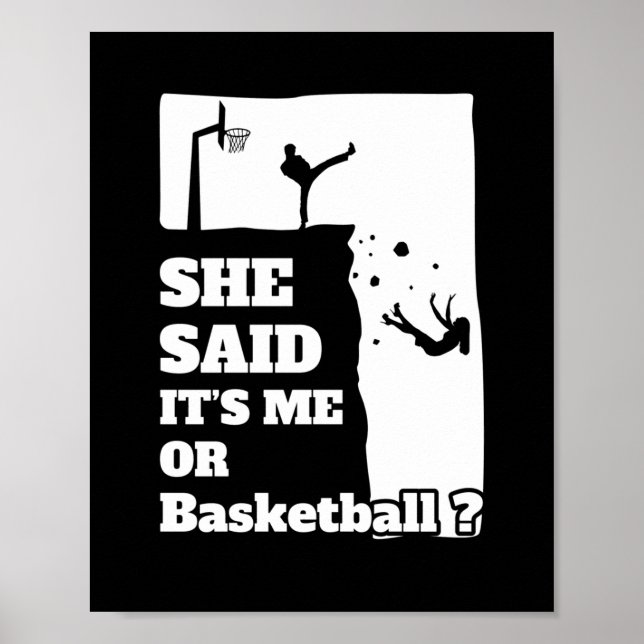 Affiche Mens Elle A Dit Que C'Est Moi Ou Basketball Drôle  (Devant)