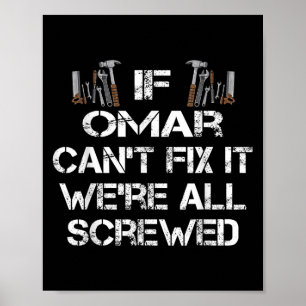 Affiche Mens Funny Handyman Citation Omar Personnalisé Cad