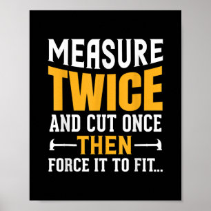 Affiche Mens Funny Woodworking Carpenter