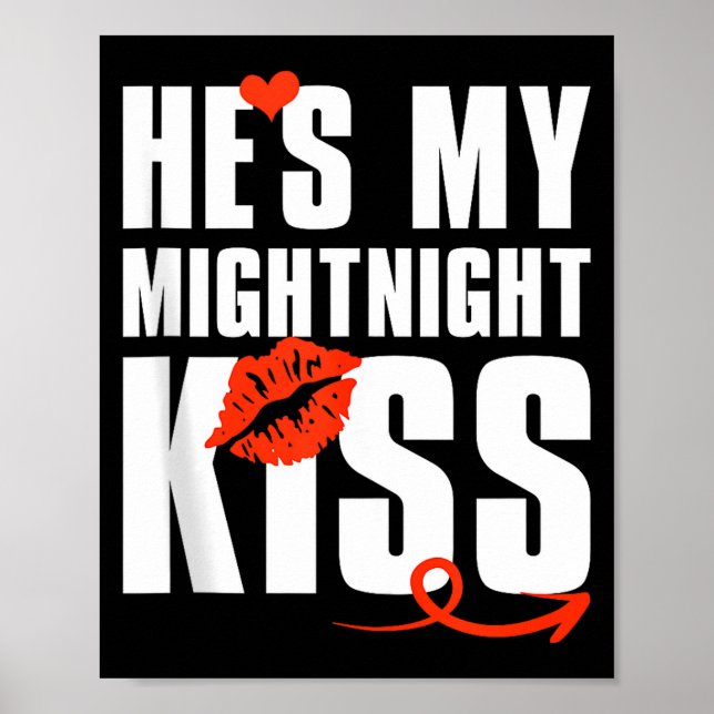 Affiche Mens He's My Midnight Kiss Happy New Year Matching (Devant)