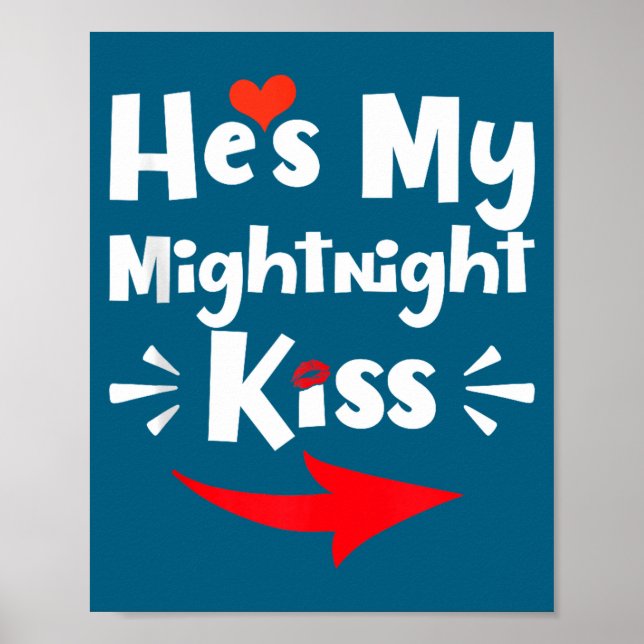 Affiche Mens He's My Midnight Kiss Happy New Year Matching (Devant)
