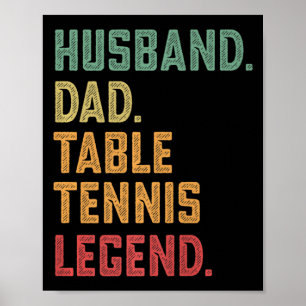 Affiche Mens Husband Dad Table Tennis Legend  