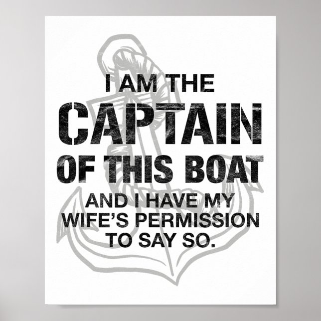 Affiche Mens I Am The Captain Of This Boat Funny Boating  (Devant)