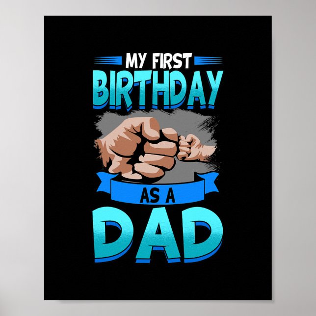 Affiche Mens Mon Premier Anniversaire En Tant Que Père Mat (Devant)