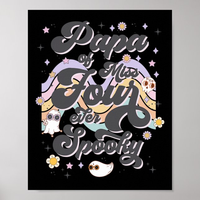 Affiche Mens Papa Of Miss Four Ever Éffrayant 4e anniversa (Devant)