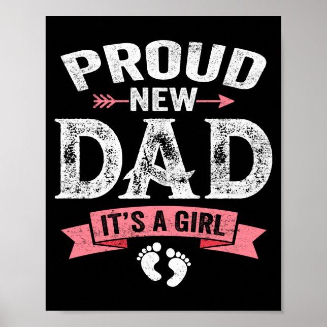 Affiche Mens Proud New Dad It's A Girl Funny Fathers Day N (Devant)