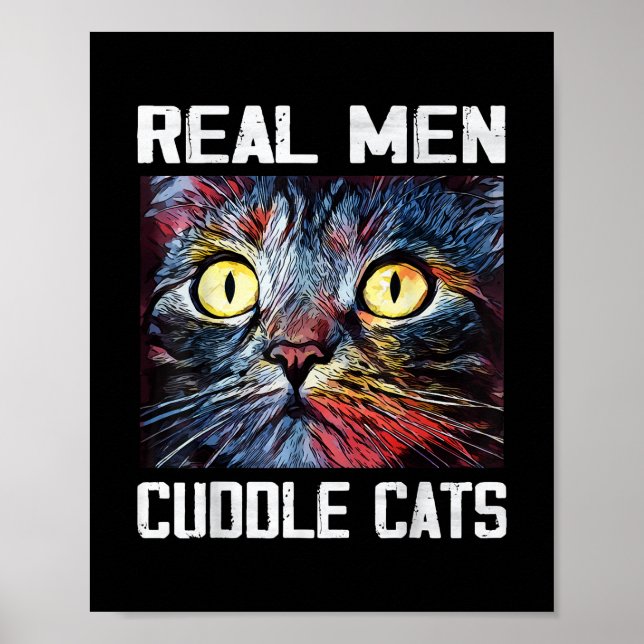 Affiche Mens Real Men Cuddle Chats I Funny Chat Papa Cadea (Devant)