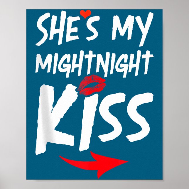 Affiche Mens She's My Midnight Kiss Happy New Year Matchin (Devant)