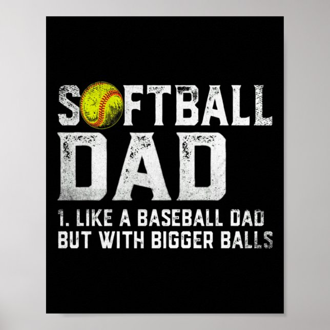 Affiche Mens Softball Dad Baseball Bigger Fathers D T Shir (Devant)