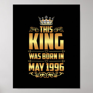 Affiche Mens this King was born in May 1996 26th Birthday