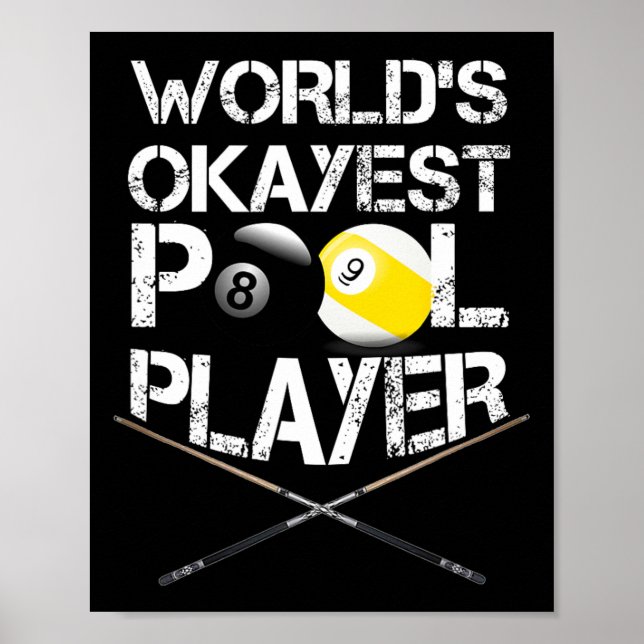 Affiche Mens Worlds Okayest Pool Player Funny Billard (Devant)