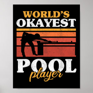 Affiche Mens Worlds Okayest Pool Player Snooker Retro Funn