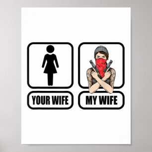 Affiche Mens Your Femme - My Wife Tattoo _ Guns - Pères D