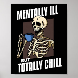 Affiche Mentalement Mal Mais Totalement Chill Halloween Sq