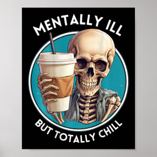 Affiche Mentalement Mal Mais Totalement Chill Halloween Sq