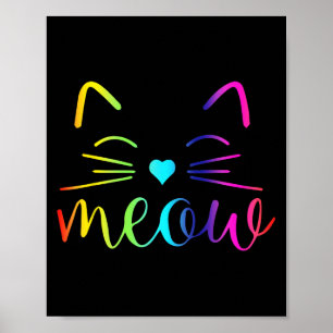 Affiche Meow Cute Chat Face Drôle Citation Pour Moi Fans D
