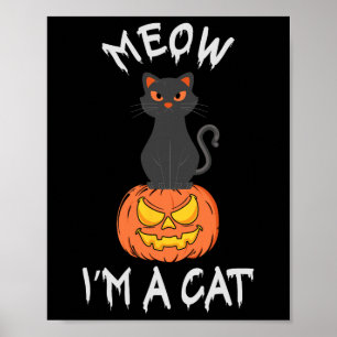 Affiche Meow I'm A Cat Cute Halloween Costume pour les fem