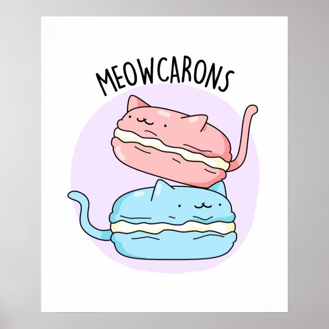 Affiche Meowcarons amusant Macaron Pun (Devant)
