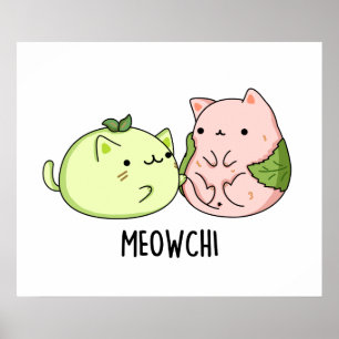 Affiche Meowchi Funny Mochi Pun