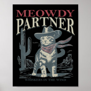 Affiche Meowdy Partenaire Whiskers Dans Le Vent Cat Cowboy