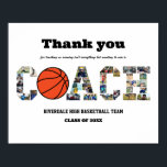 Affiche Merci Coach Basketball Team Photo Collage<br><div class="desc">Collage photo de l'entraîneur de basket-ball personnalisé pour la retraite des entraîneurs, la fête de fin de saison et l'appréciation de la nuit supérieure. Ce cadeau photo personnalisable est également parfait comme un appart-gardiste pour entraîneur sportif. Ce modèle personnalisé est un cadeau d'adieu unique et significatif qui capture les moments...</div>