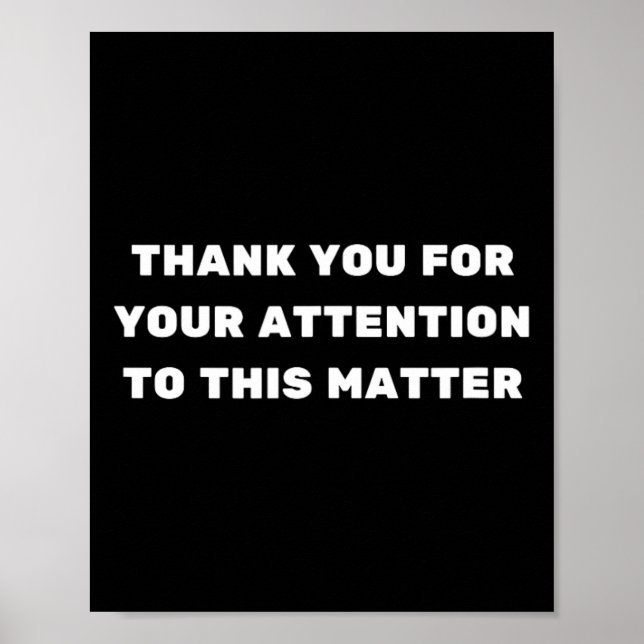 Affiche Merci pour votre attention à ce problème Trump (Devant)