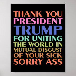 Affiche Merci Président Trump d'avoir unifié le monde -