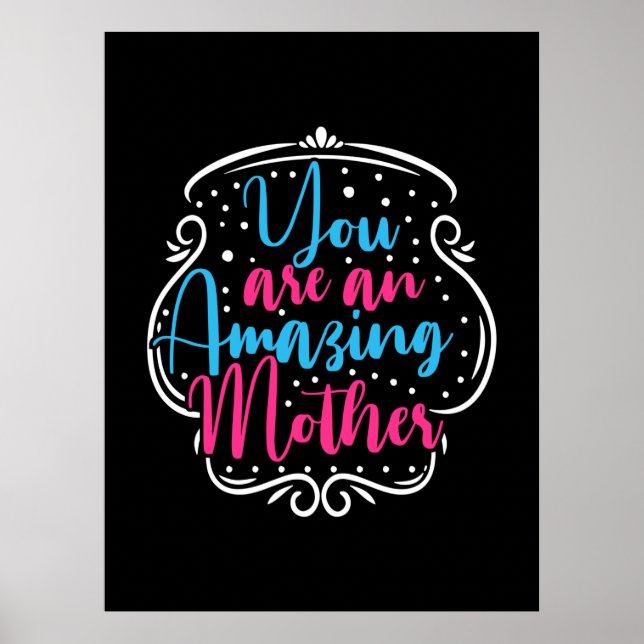 Affiche Mère Art Vous Êtes Une Mère Extraordinaire (Devant)