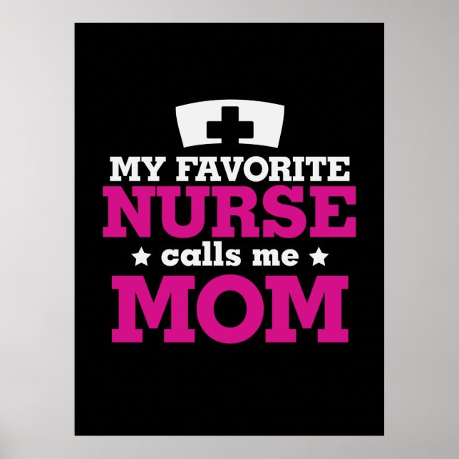 Affiche Mère Cadeau Favori Nurse Me Appelle Maman (Devant)