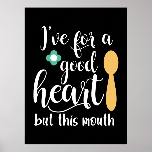 Affiche Mère Cadeau J'Ai Un Bon Coeur (Devant)