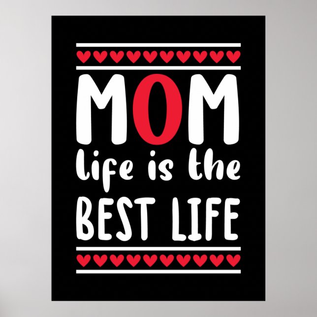Affiche Mère Cadeau Maman Vie Est La Meilleure Vie (Devant)