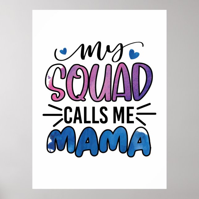 Affiche Mère Cadeau Mon Escouade M'Appelle Maman (Devant)