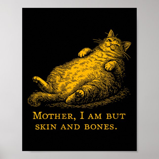 Affiche Mère de chat féminine Je ne suis que peau et os Dr (Devant)
