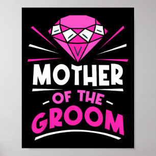 Affiche Mère De La Groom Party Bachelor Sayings Mariage