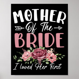 Affiche Mère de la mariée, j'ai aimé sa première mariée et