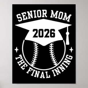 Affiche Mère de softball fière Senior 2026 la dernière man